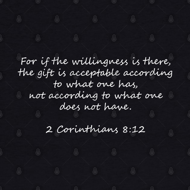 2 Corinthians 8:12 by anonopinion